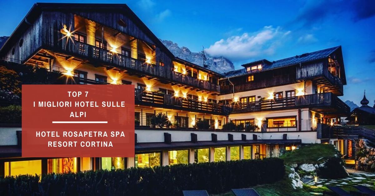 Top7 Lasp i migliori hotel sulle alpi Rosapetra Spa Resort 